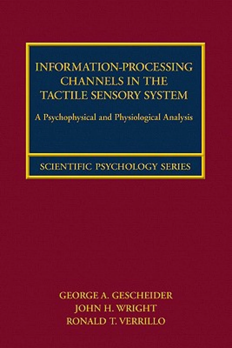Information-Processing Channels in the Tactile Sensory System