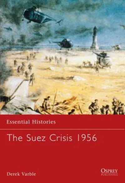 The Suez Crisis 1956