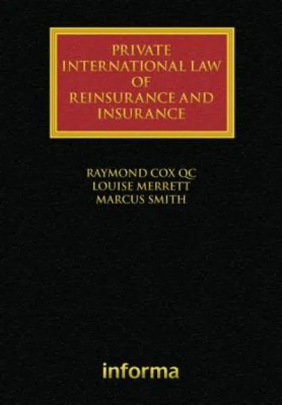 Private International Law of Reinsurance and Insurance