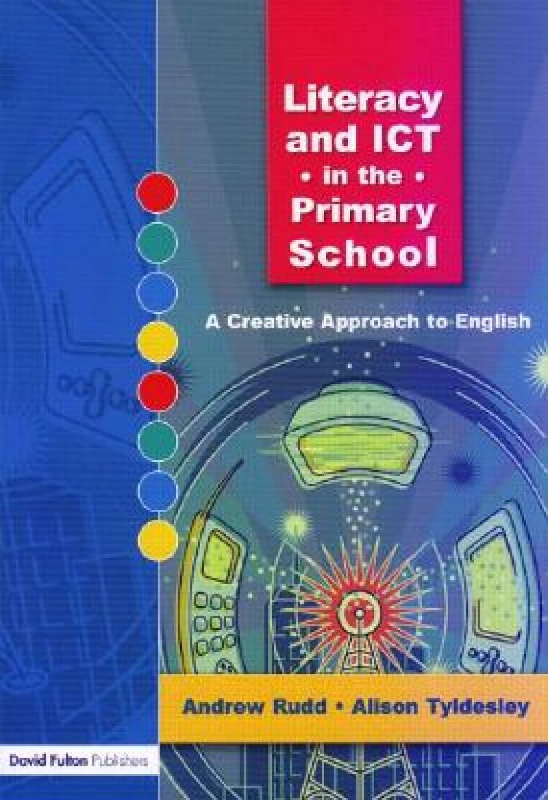 Literacy and ICT in the Primary School
