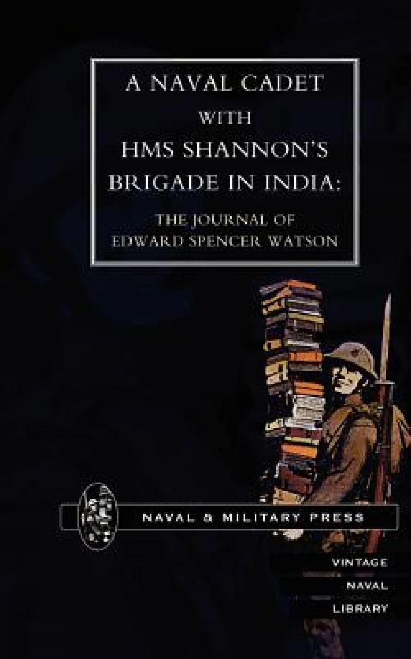 Naval Cadet with HMS Shannon's Brigade in India