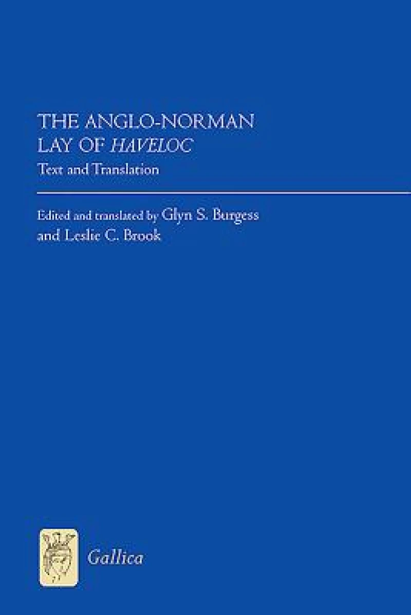 The Anglo-Norman Lay of Haveloc