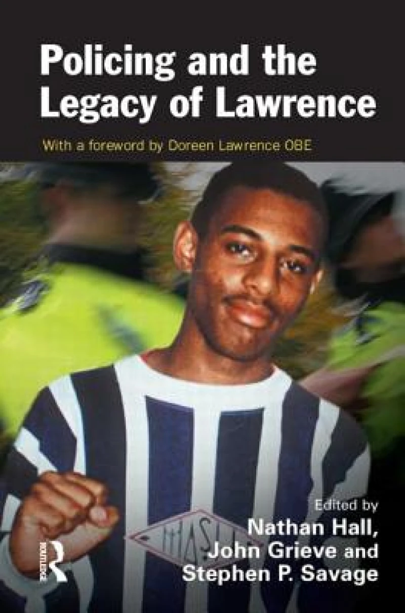 Policing and the Legacy of Lawrence