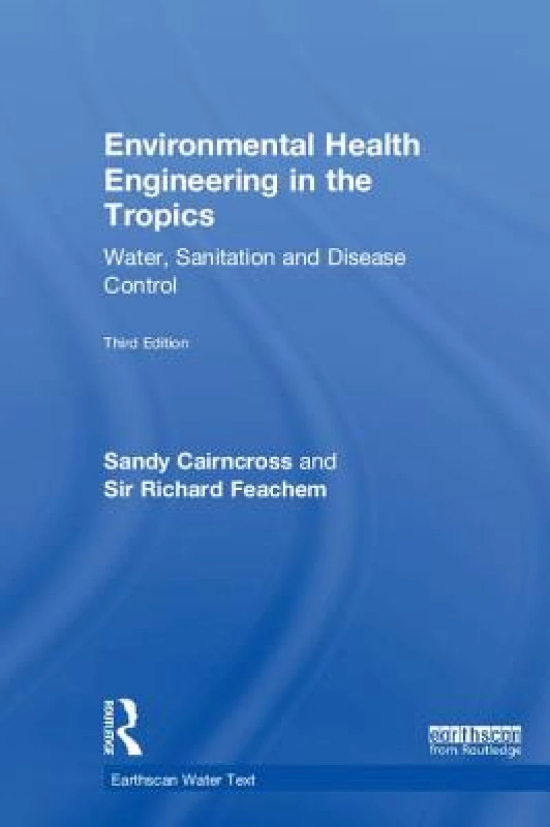 Environmental Health Engineering in the Tropics