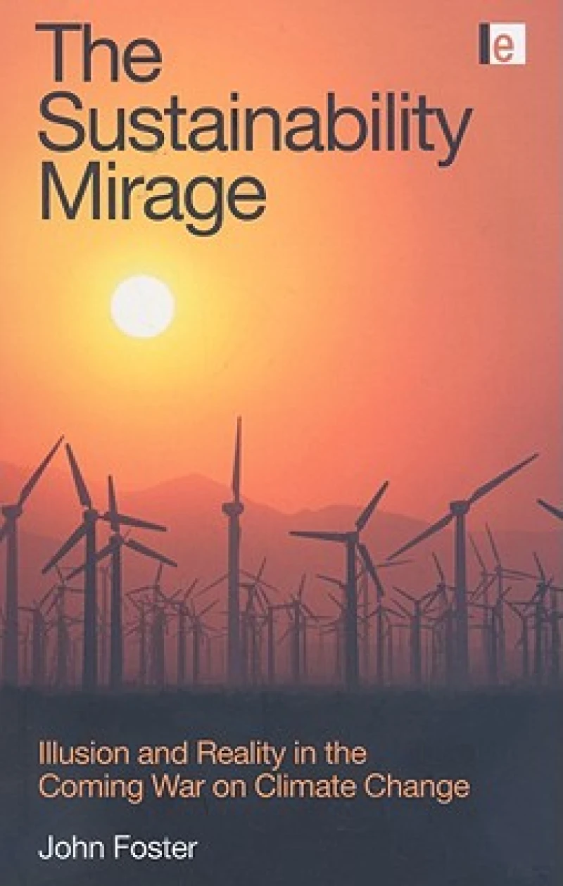 The Sustainability Mirage