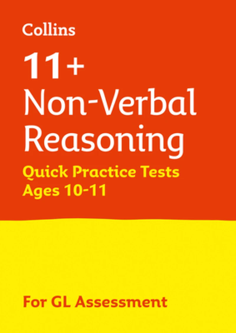 11+ Non-Verbal Reasoning Quick Practice Tests Age 10-11 (Year 6) Book 1