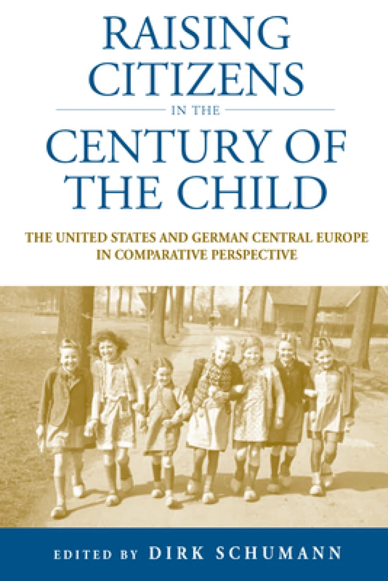 Raising Citizens in the 'Century of the Child'