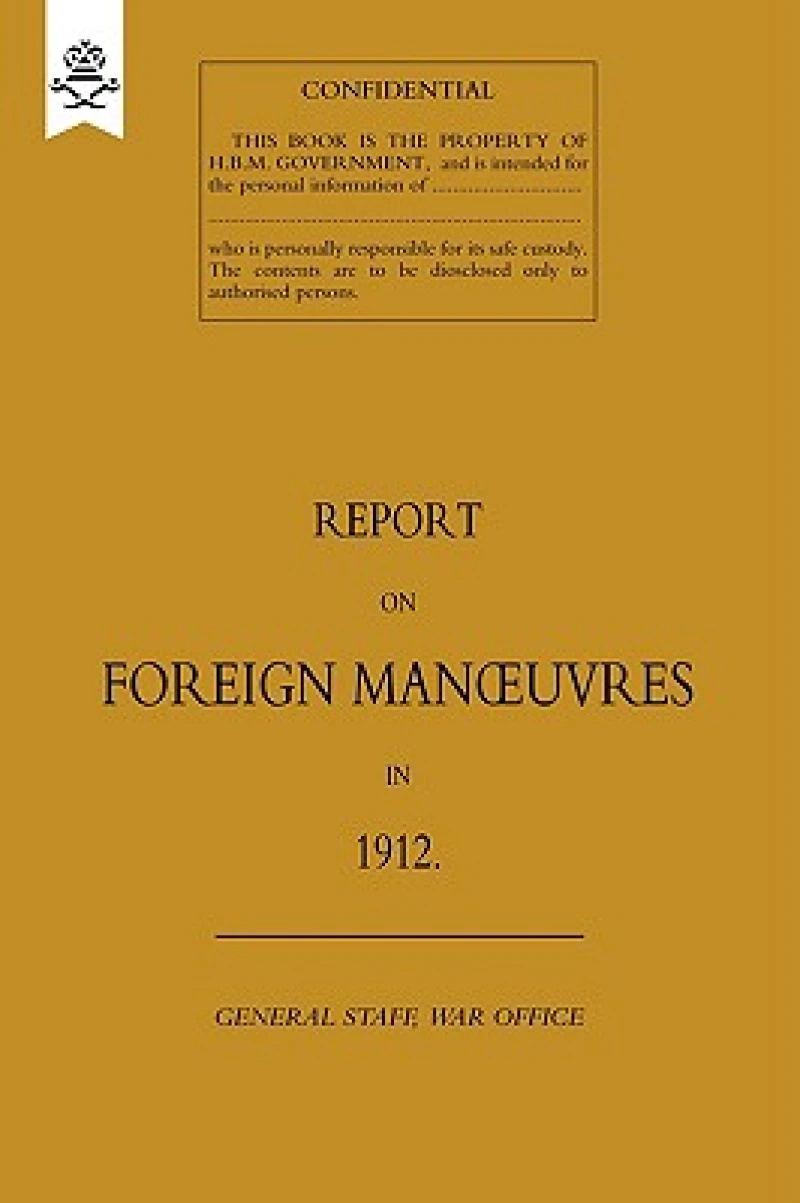 Report on Foreign Manoeuvres in 1912