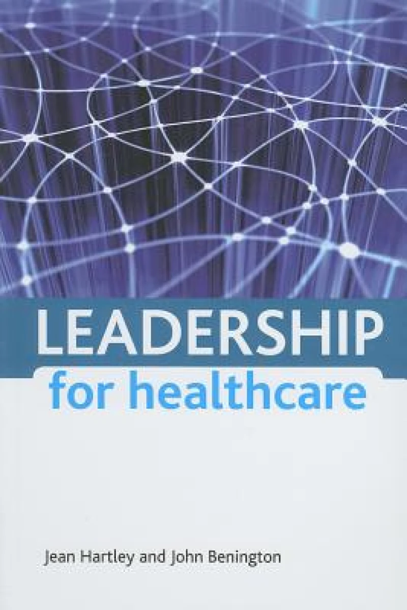 Leadership for healthcare