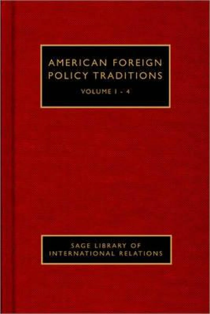 American Foreign Policy Traditions
