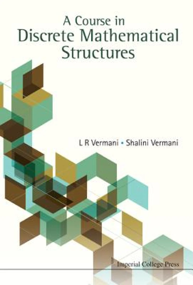 Course In Discrete Mathematical Structures, A