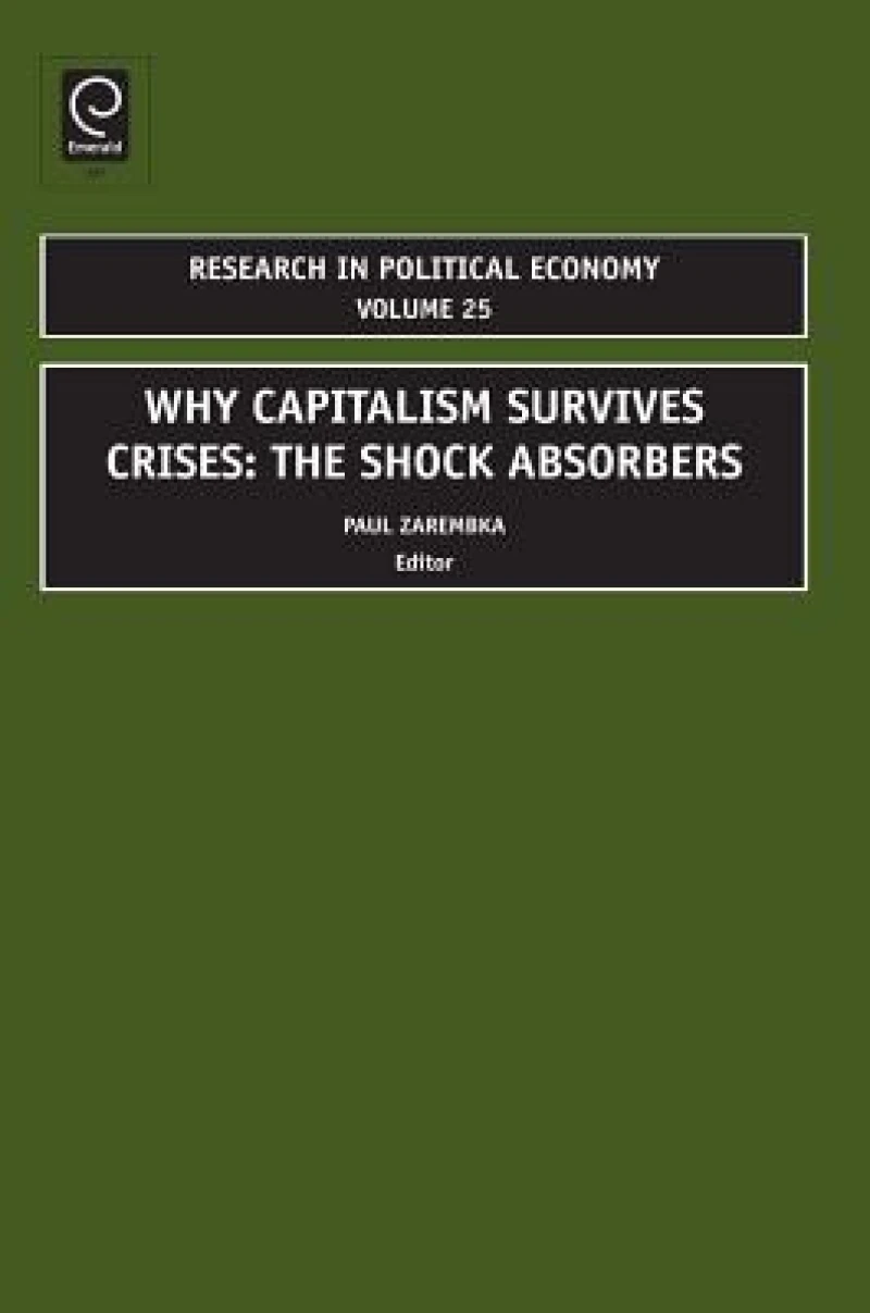 Why Capitalism Survives Crises