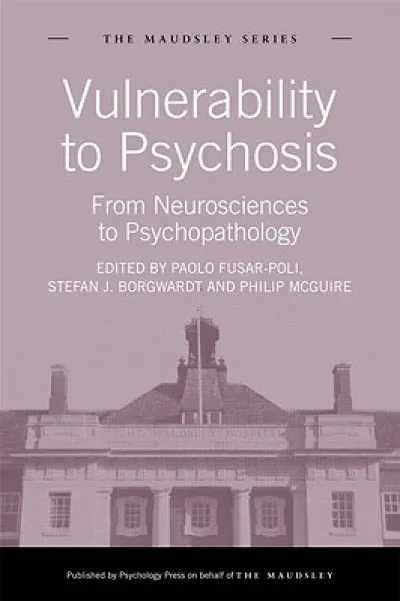 Vulnerability to Psychosis