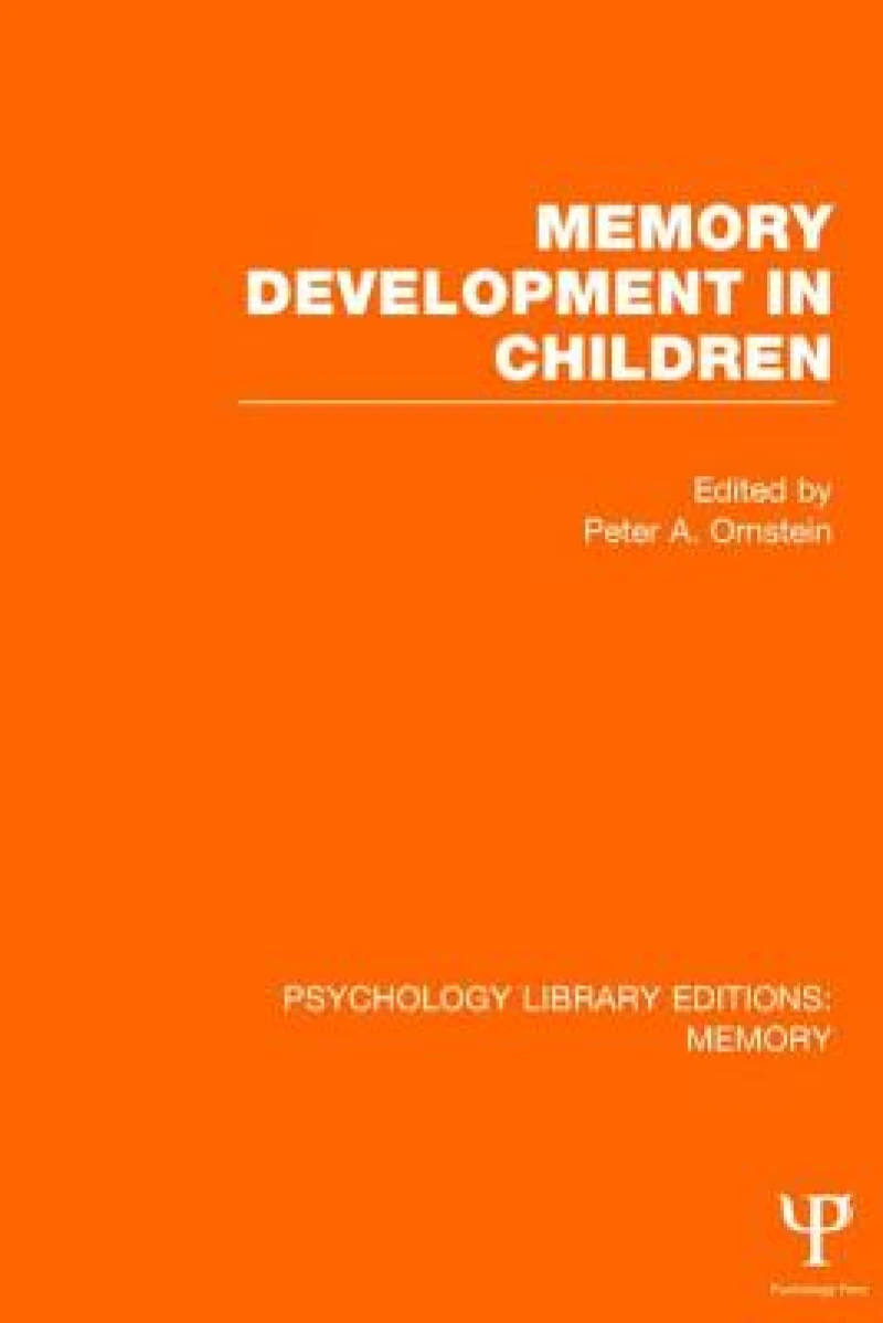 Memory Development in Children (PLE: Memory)