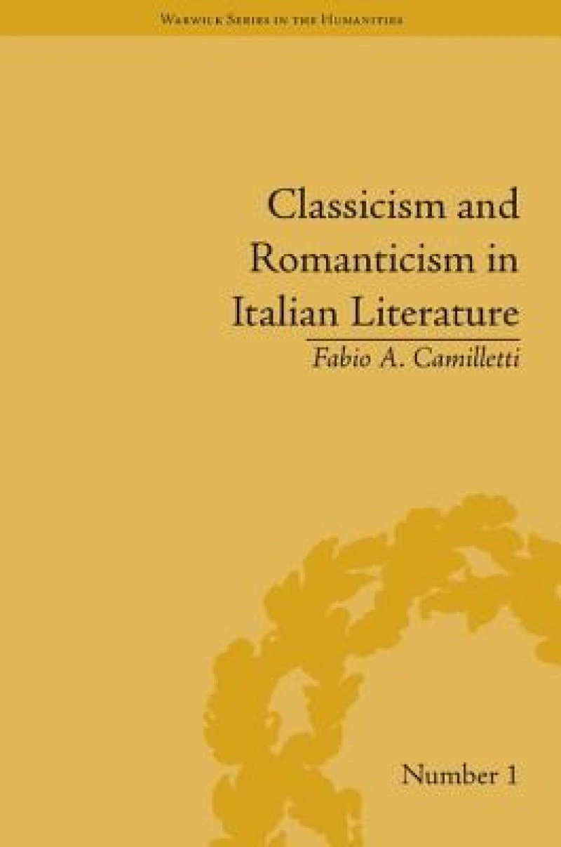 Classicism and Romanticism in Italian Literature