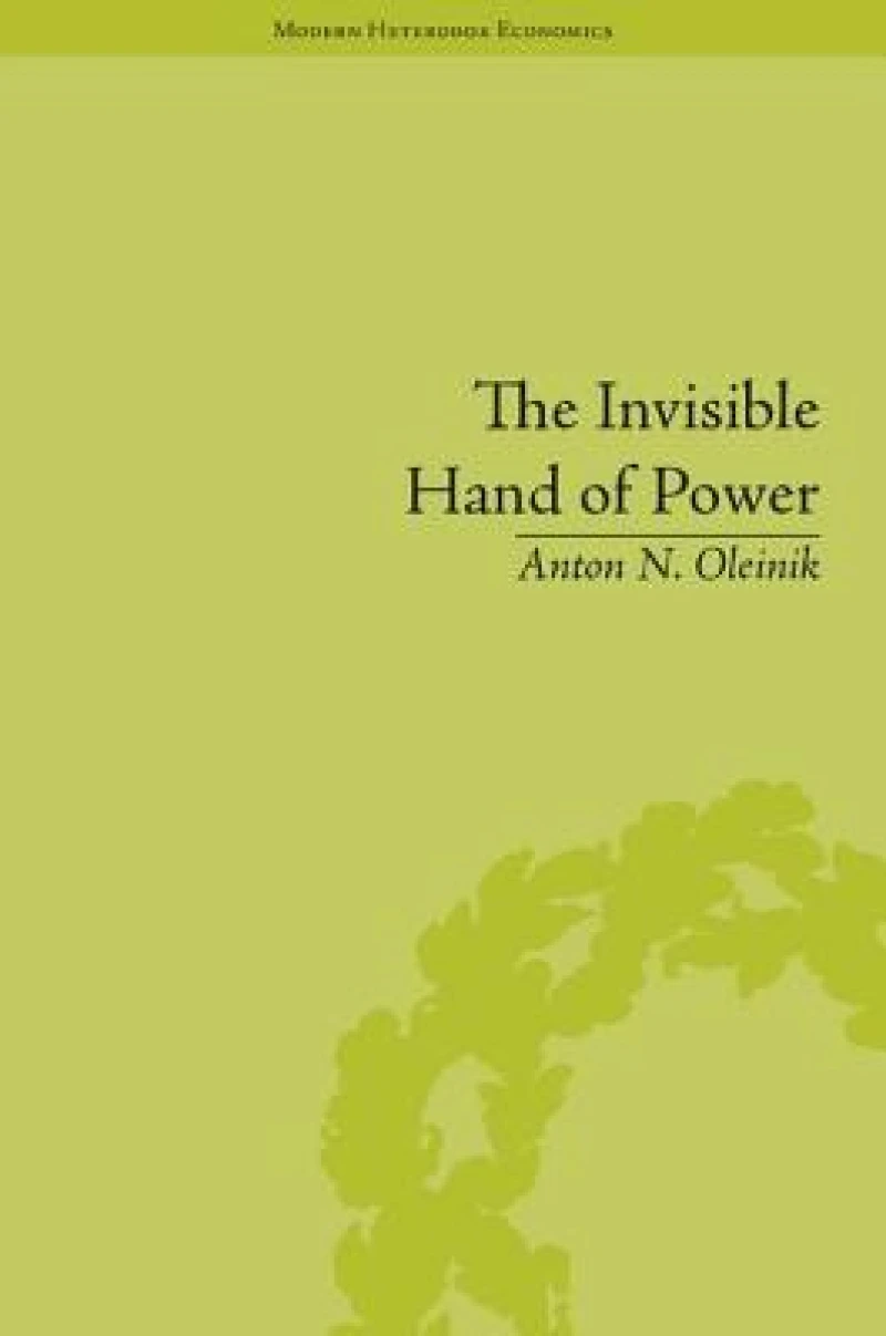 The Invisible Hand of Power