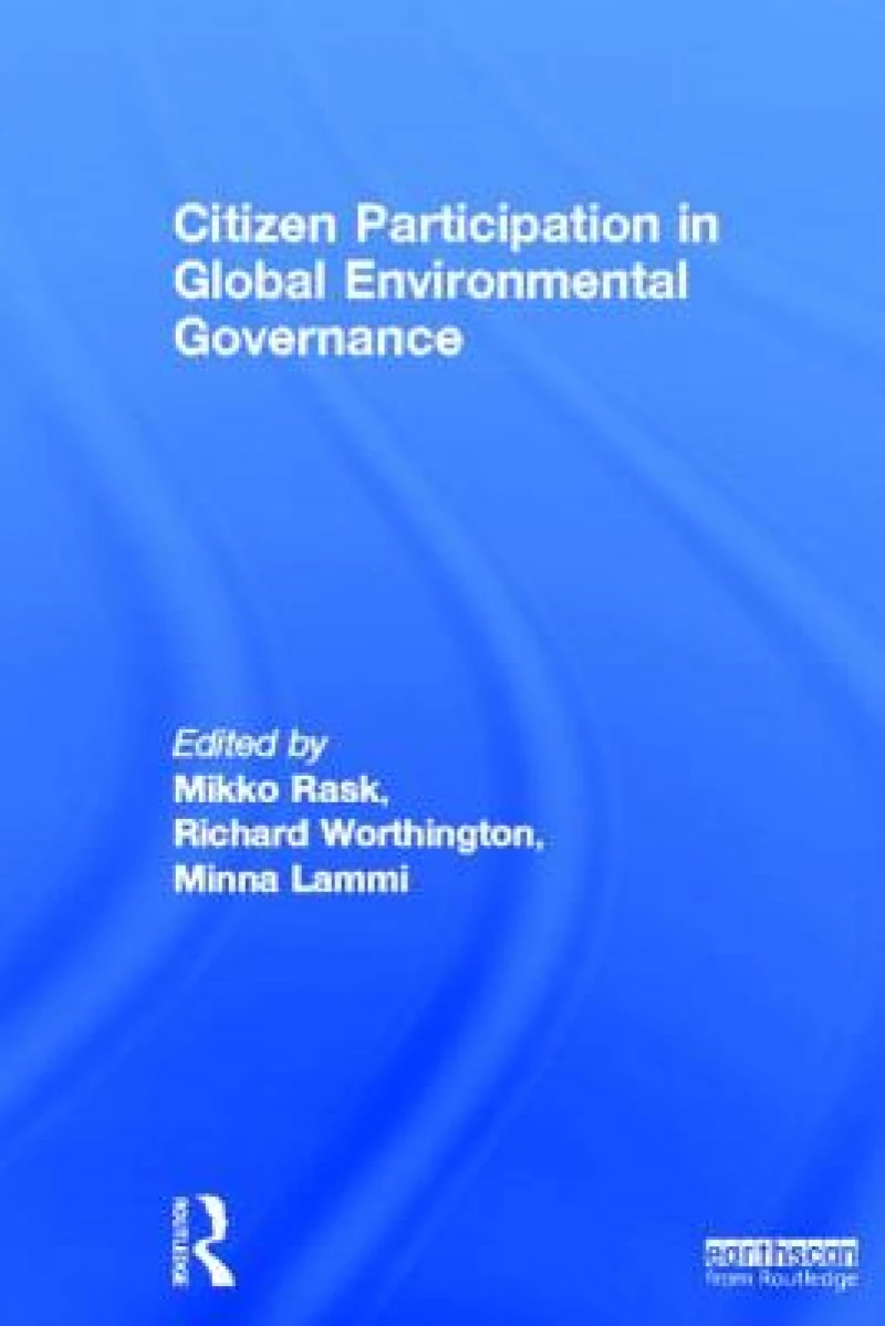 Citizen Participation in Global Environmental Governance