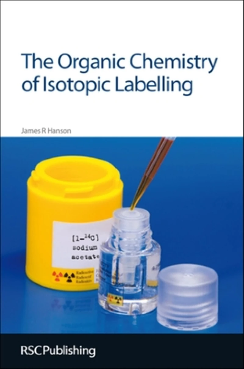 Organic Chemistry of Isotopic Labelling