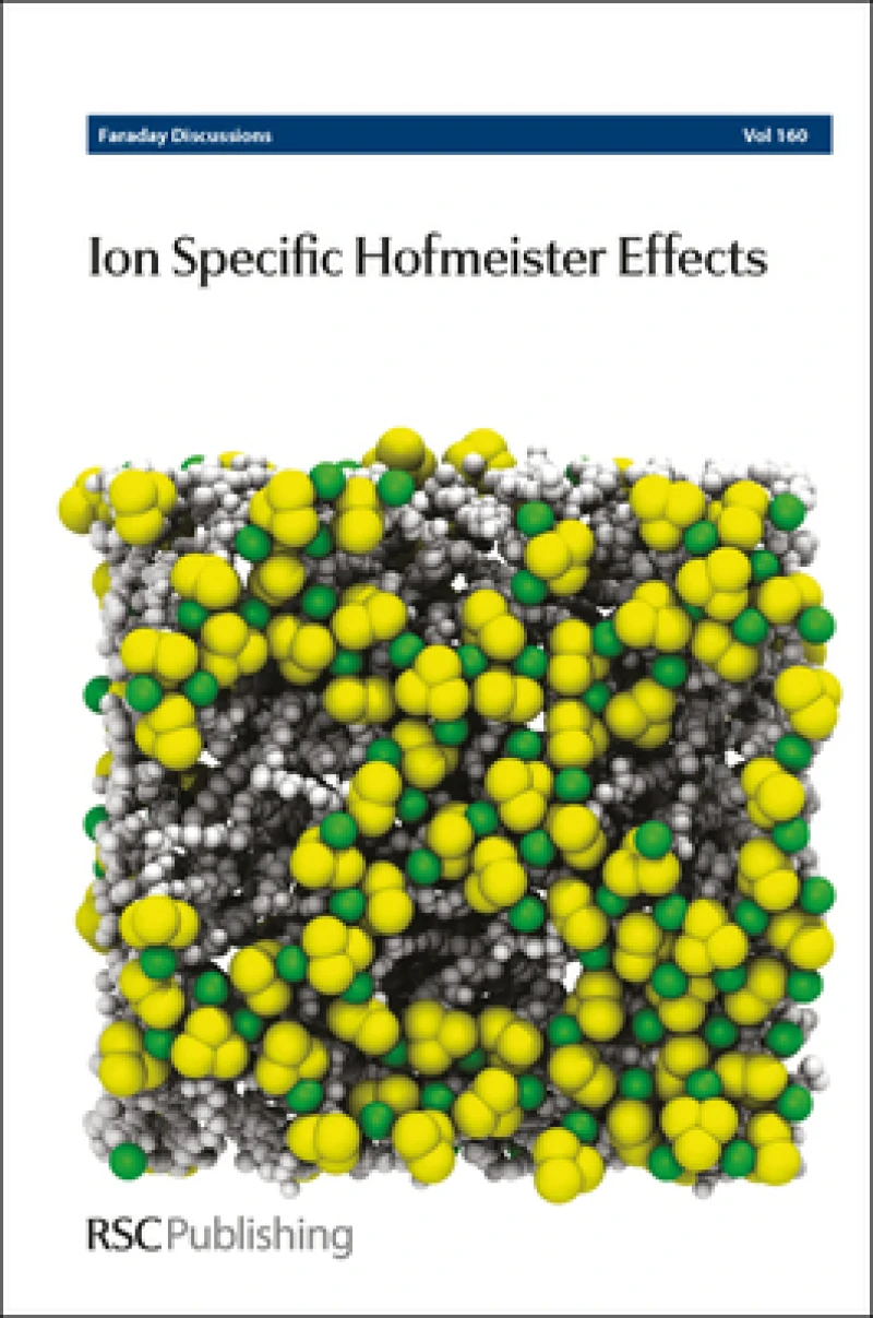 Ion Specific Hofmeister Effects