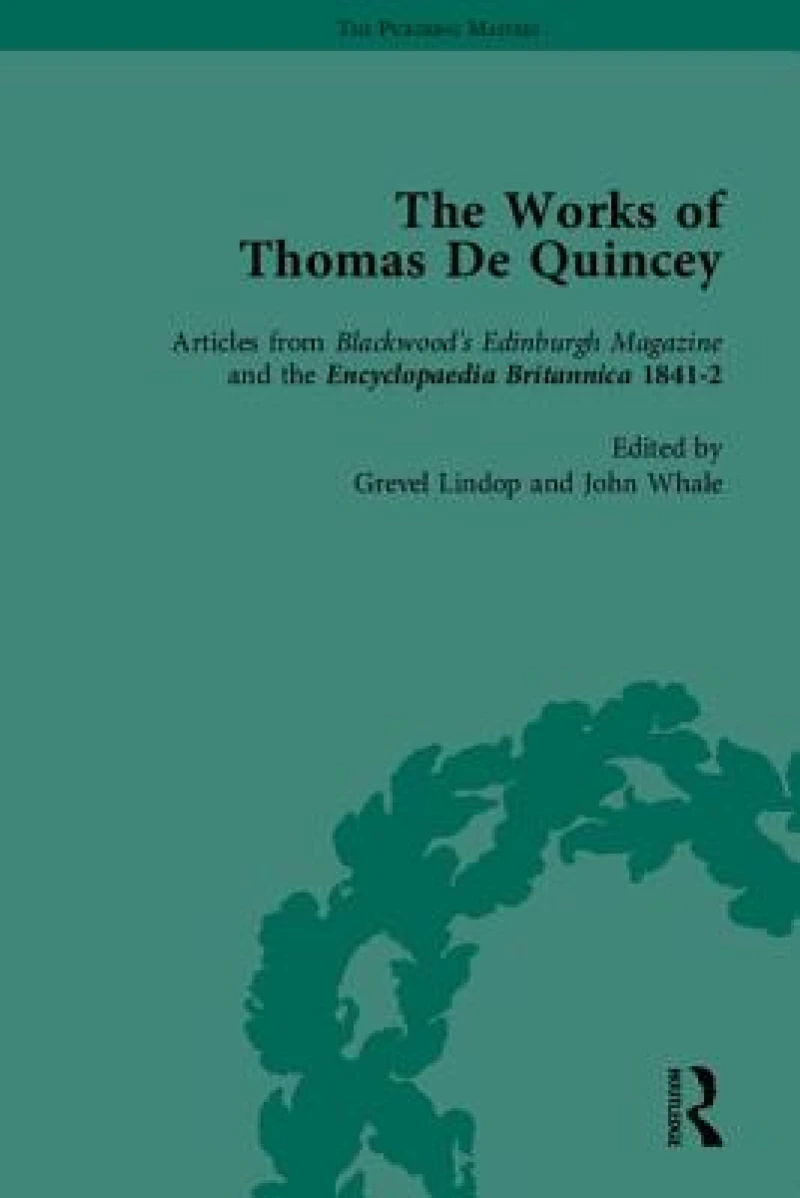 The Works of Thomas De Quincey, Part II