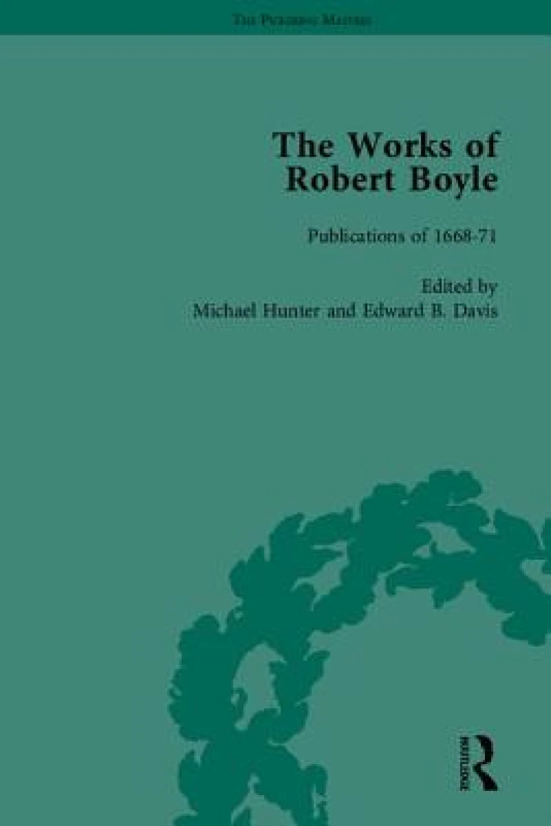 The Works of Robert Boyle, Part I