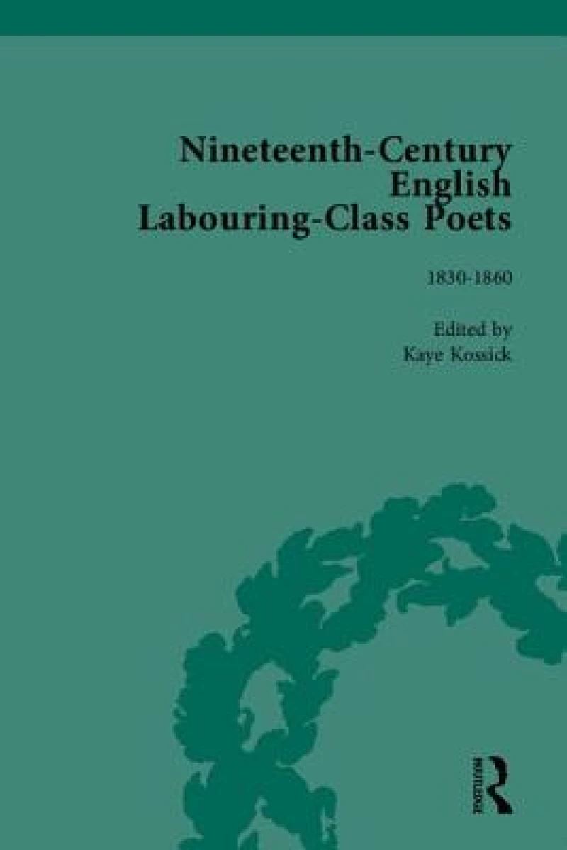 Nineteenth-Century English Labouring-Class Poets
