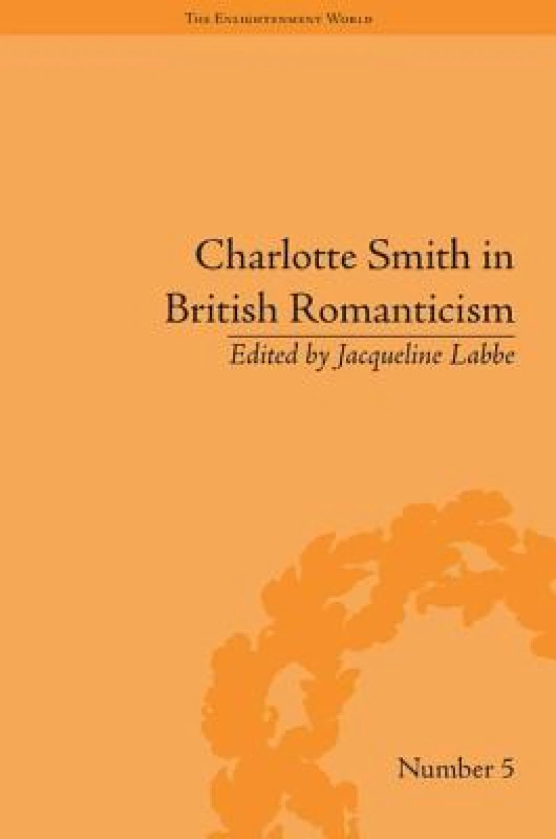 Charlotte Smith in British Romanticism