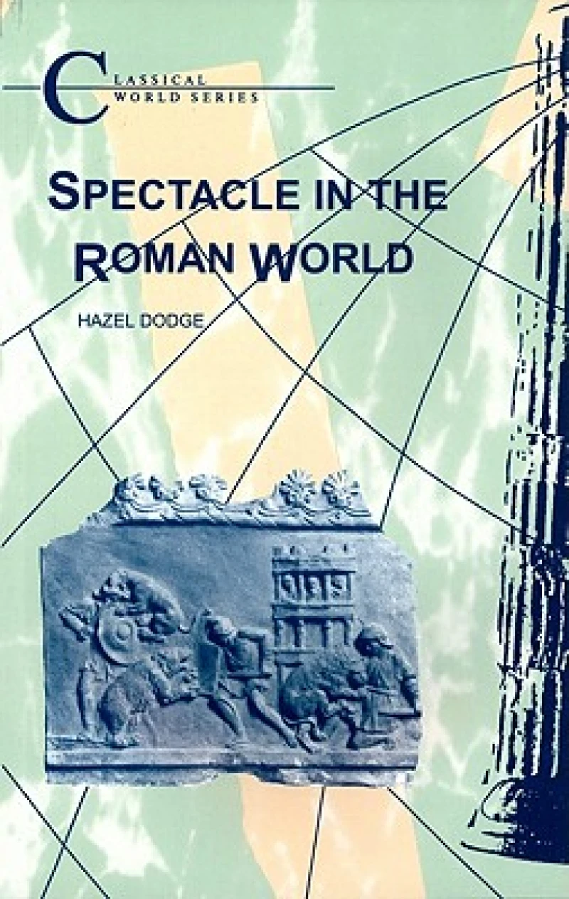 Spectacle in the Roman World