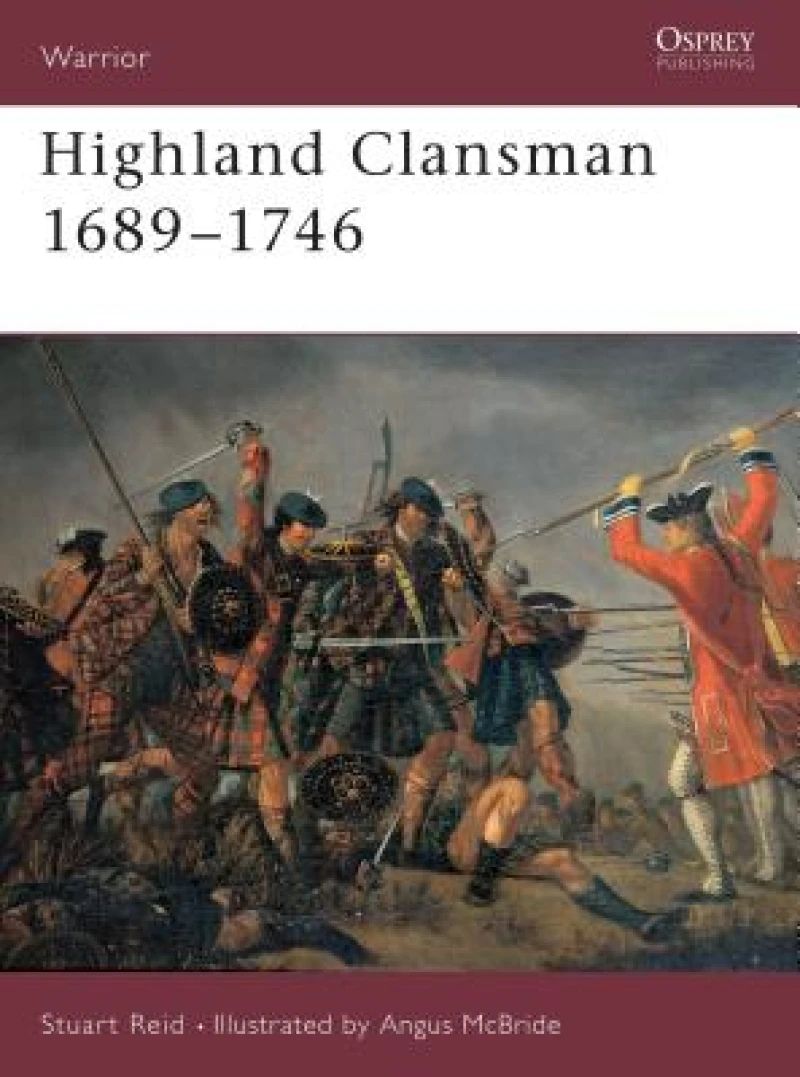 Highland Clansman 1689–1746
