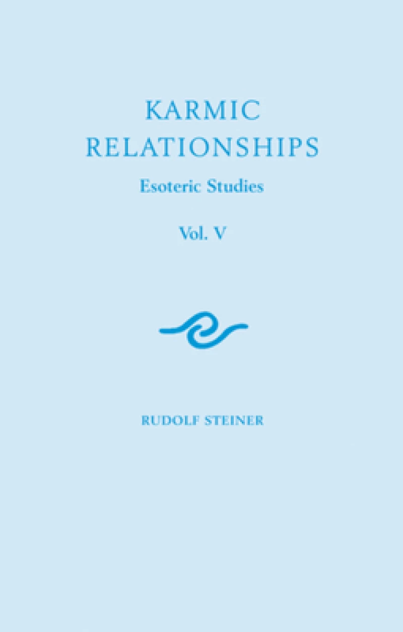 Karmic Relationships: Esoteric Studies
