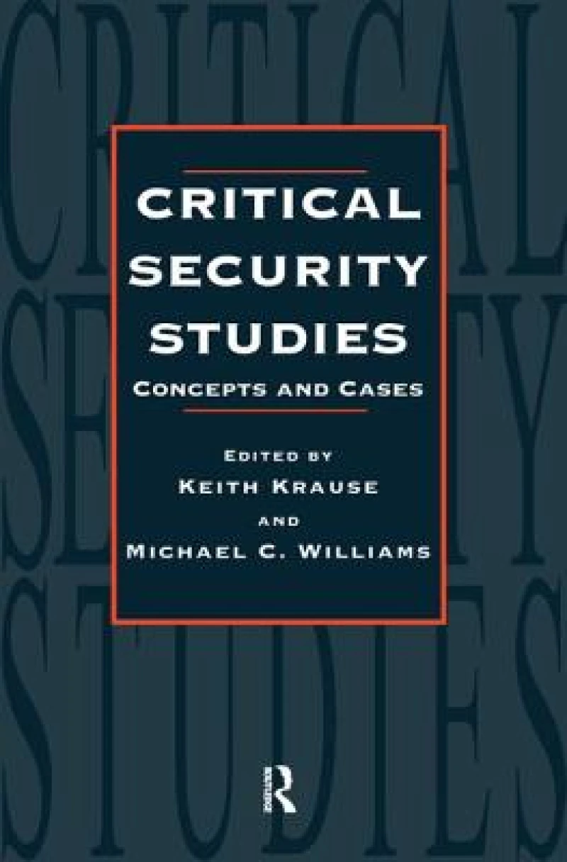 Critical Security Studies