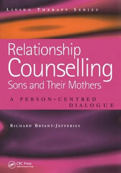 Relationship Counselling - Sons and Their Mothers