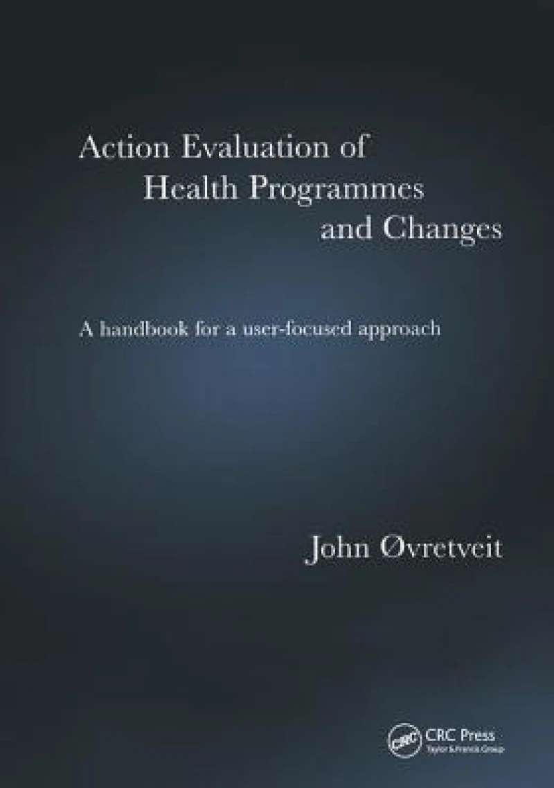 Action Evaluation of Health Programmes and Changes