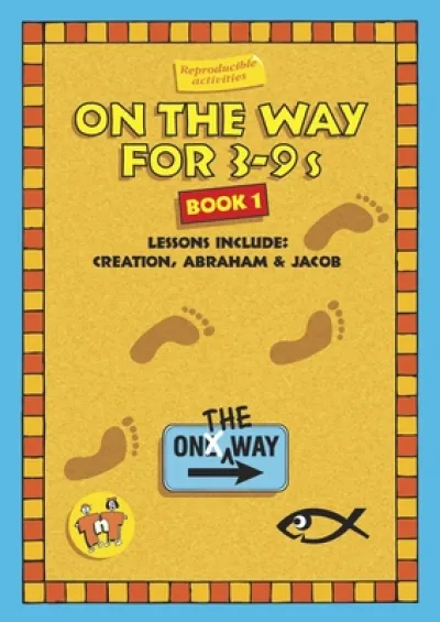 On the Way 3–9’s Book 1
