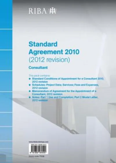 RIBA Standard Agreement 2010 (2012 Revision): Consultant