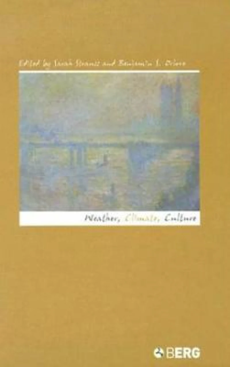 Weather, Climate, Culture