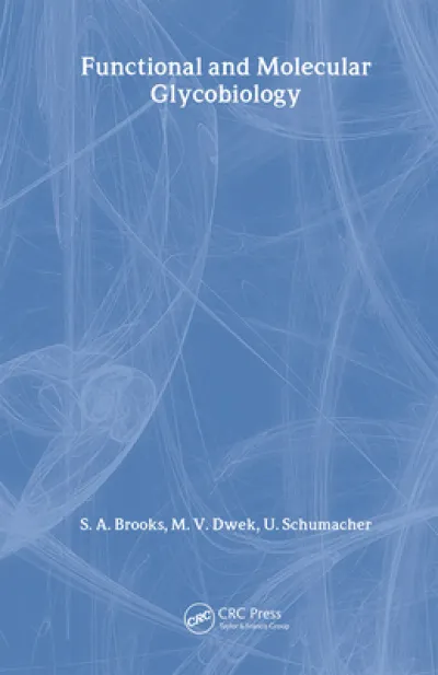 Functional and Molecular Glycobiology
