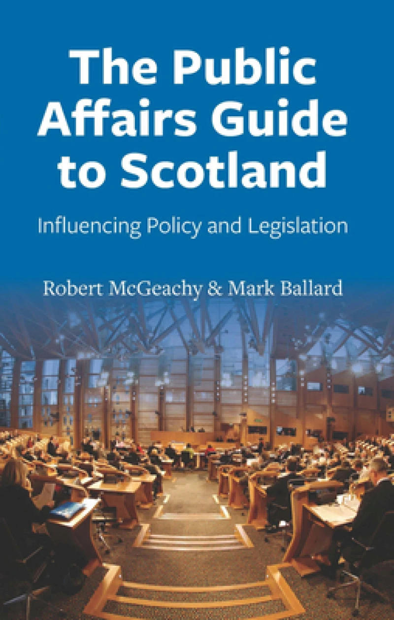 The Public Affairs Guide to Scotland