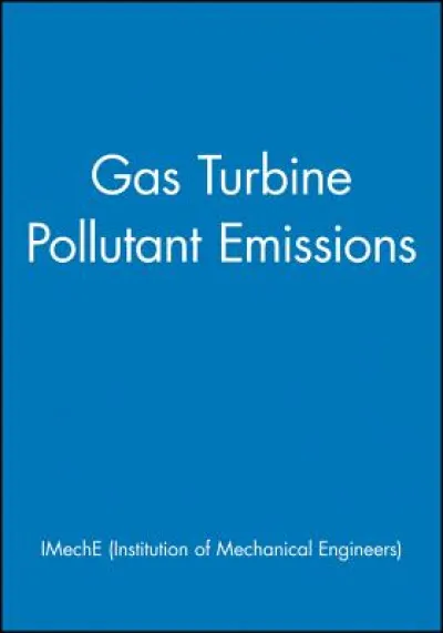 Gas Turbine Pollutant Emissions
