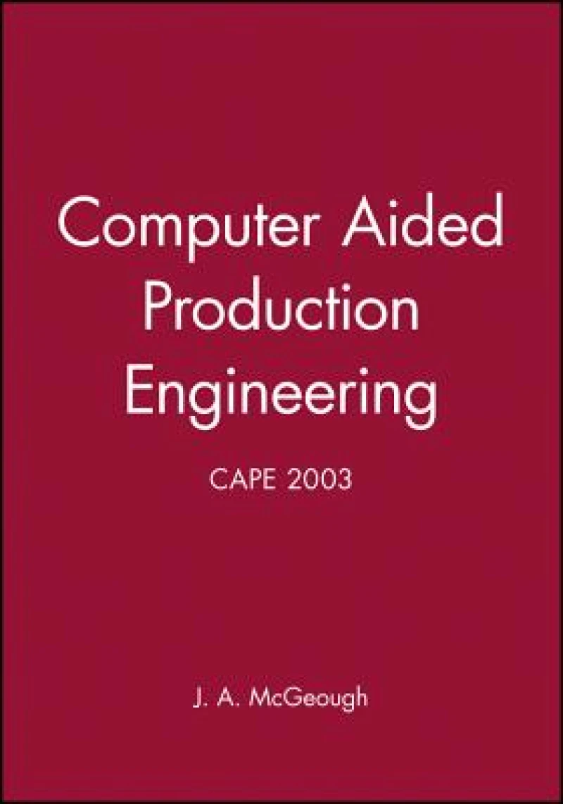 Computer Aided Production Engineering