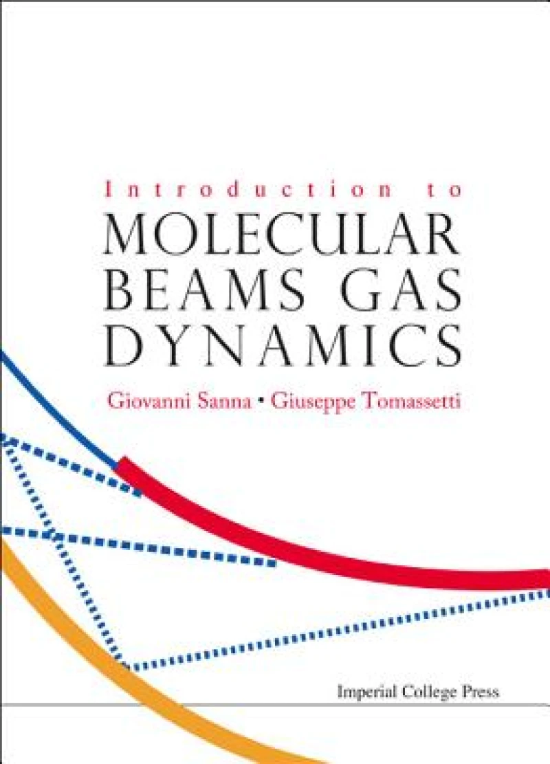 Introduction To Molecular Beams Gas Dynamics