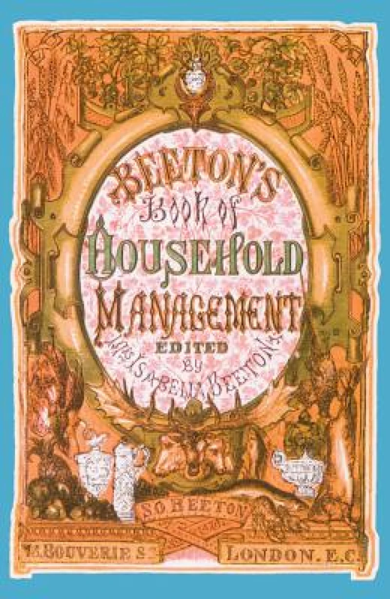 Beeton's Book of Household Management