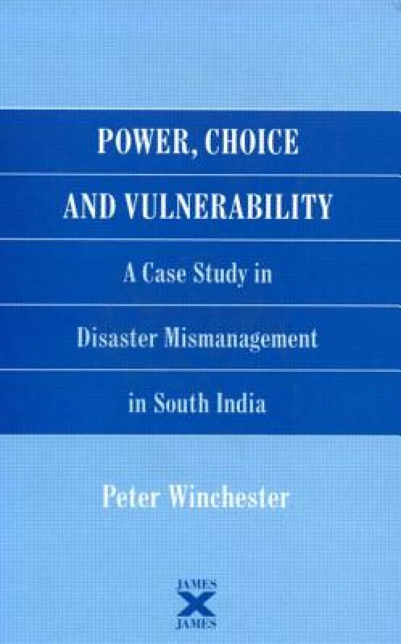 Power, Choice and Vulnerability