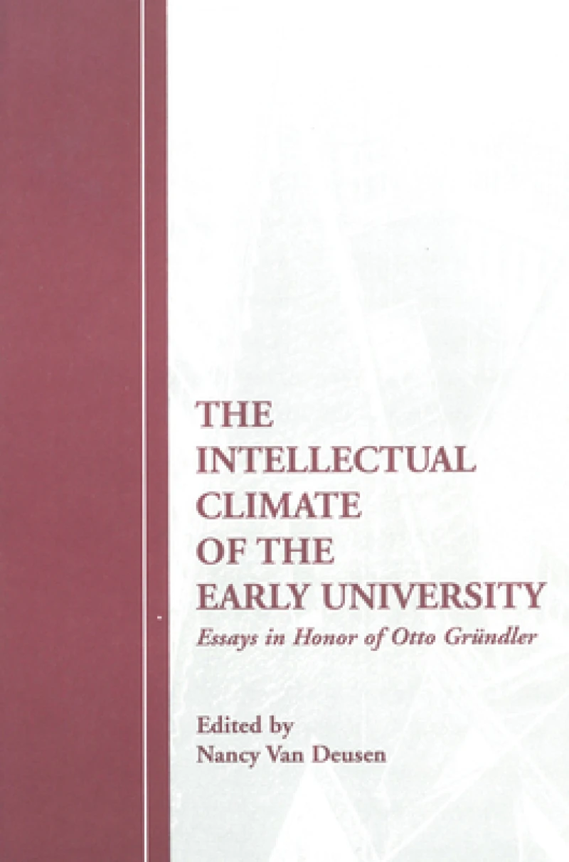 The Intellectual Climate of the Early University