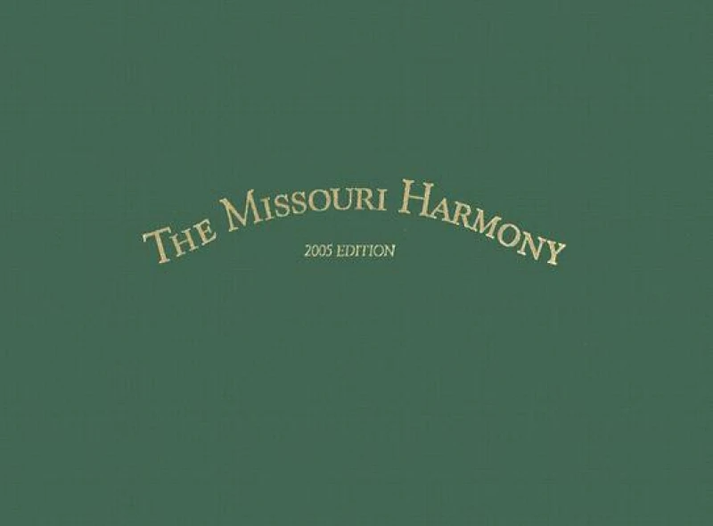The Missouri Harmony Songbook