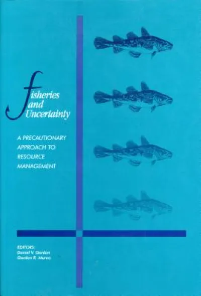 Fisheries and Uncertainty