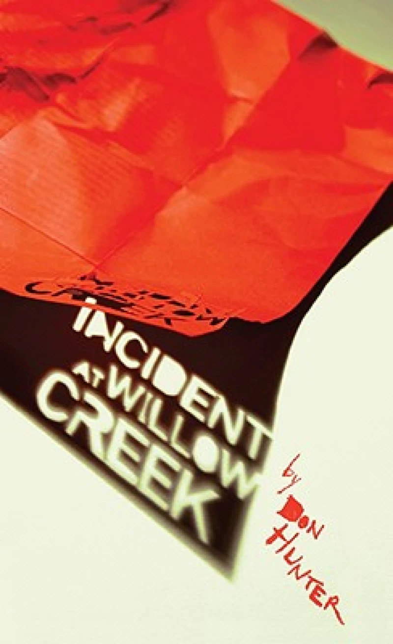 Incident at Willow Creek