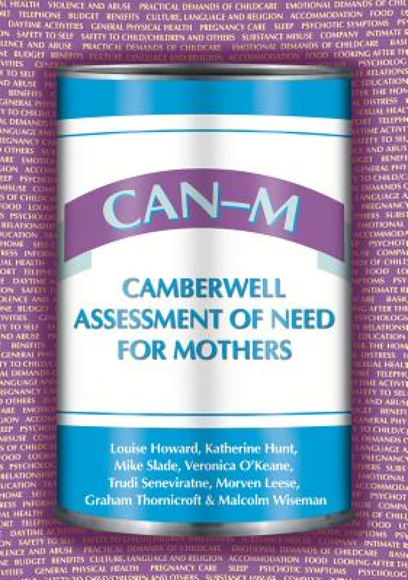 CAN-M: Camberwell Assessment of Need for Mothers