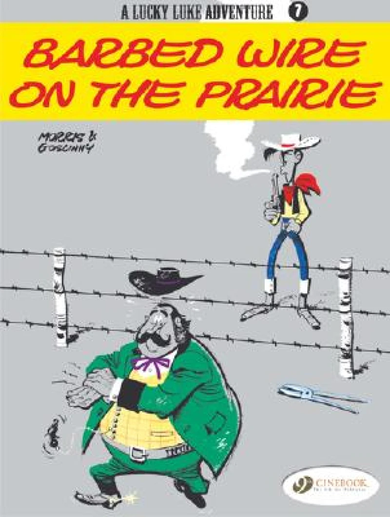 Lucky Luke 7 - Barbed Wire on the Prairie