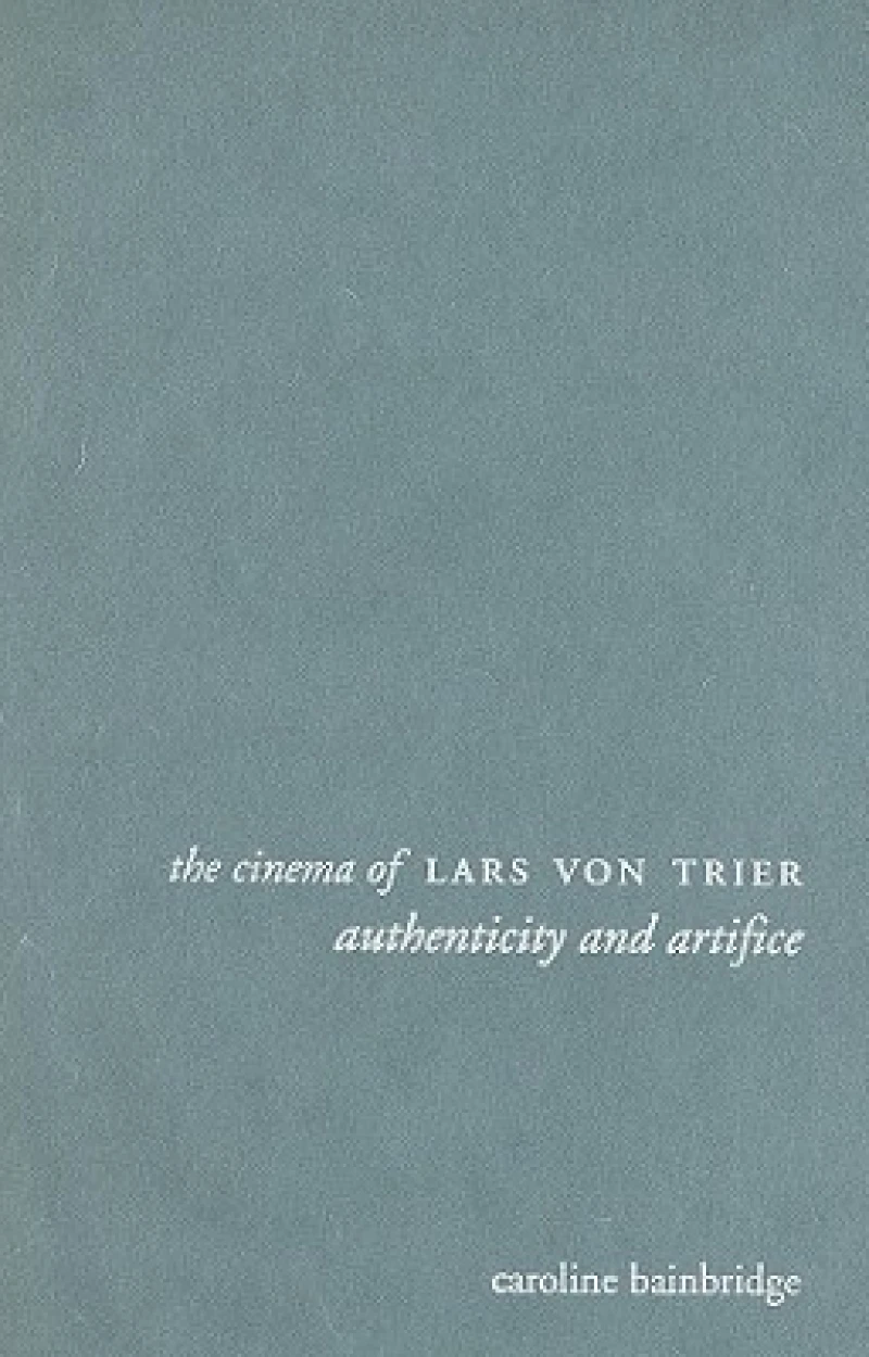 The Cinema of Lars von Trier